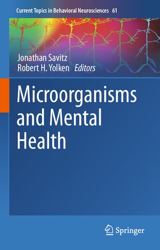 Microorganisms And Mental Health Jonathan Savitz Robert H Yolken