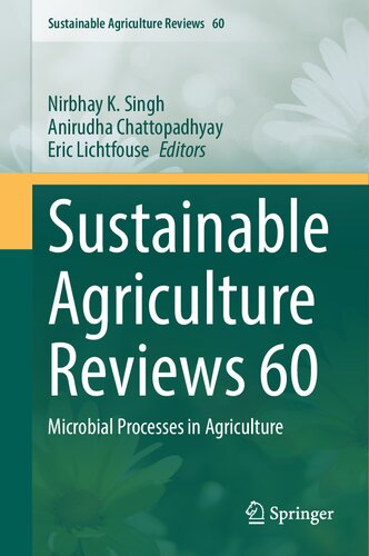Sustainable Agriculture Reviews 60 Microbial Processes In Agriculture Nk Singh
