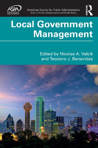 Local Government Management Practices And Trends 1st Edition Nicolas A Valcik