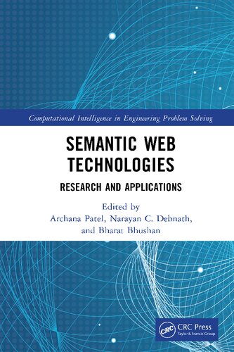 Semantic Web Technologies Research And Applications Archana Patel