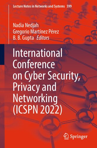 International Conference On Cyber Security Privacy And Networking Icspn 2022 Nadia Nedjah