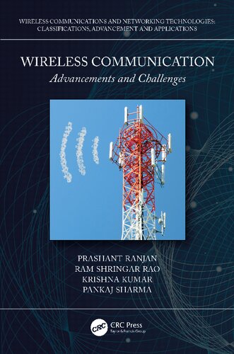 Wireless Communication Advancements And Challenges Prashant Ranjan