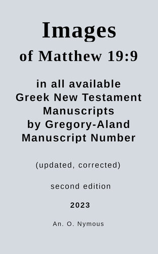 Matthew 199 In All Available Greek New Testament Manuscripts By Gregoryaland Manuscript Number 2nd Nymous