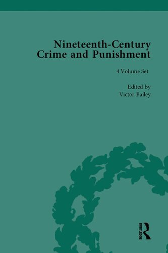 Nineteenthcentury Crime And Punishment 4volume Set Victor Bailey Editor