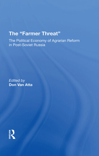 The Farmer Threat David A J Macey Bill Liefert Werner Hahn Donald Van Atta