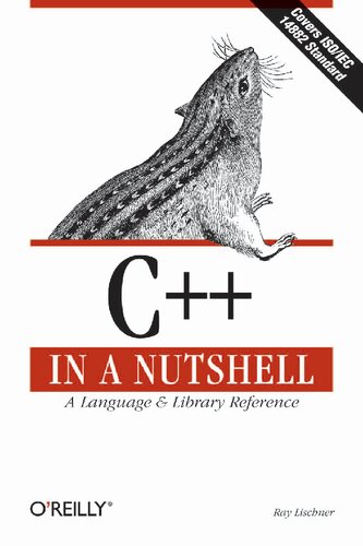 C In A Nutshell A Desktop Quick Reference First Ray Lischner