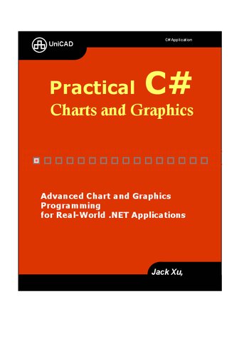 Practical C Charts And Graphics Advanced Chart And Graphics Programming For Realworld Net Applications Jack Xu