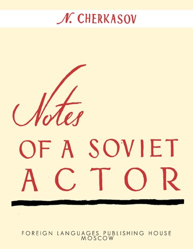 Notes Of A Soviet Actor Nikolai Cherkasov