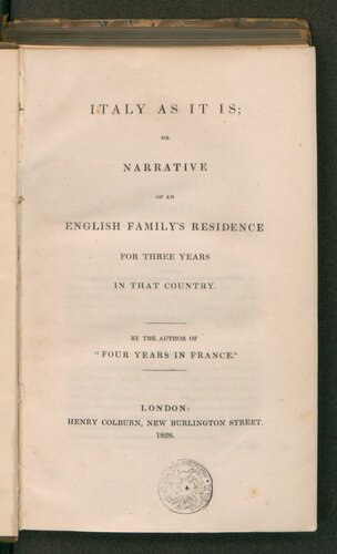 Four Years In France Or Narrative Of An English Familys Residence There Henry Digby Beste