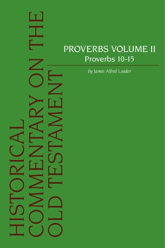 Proverbs Volume 2 Proverbs 1015 1st Edition J A Loader