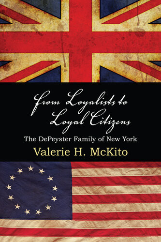 From Loyalists To Loyal Citizens Valerie H Mckito