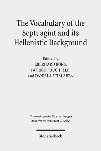 The Vocabulary Of The Septuagint And Its Hellenistic Background Hrsg