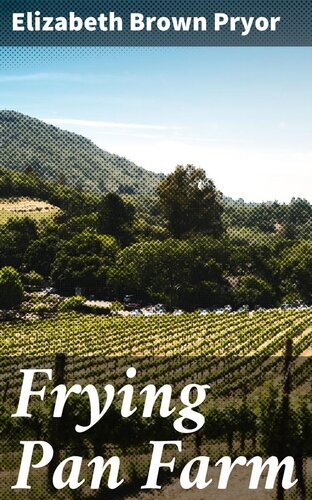 Frying Pan Farm Elizabeth Brown Pryor