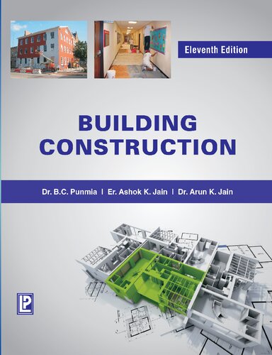 Building Construction Dec 01 2008 Punmia Dr B C Jain Ashok Kumar And Jain Arun K Arun K Jain Bc Punmia