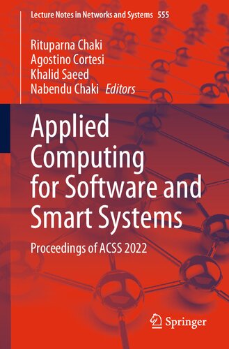 Applied Computing For Software And Smart Systems Proceedings Of Acss 2022 Rituparna Chaki