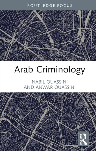 Arab Criminology Nabil Ouassini Anwar Ouassini