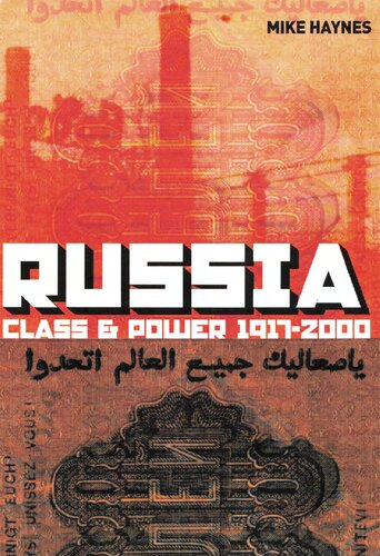 Russia Class And Power 19172000 Mike Haynes