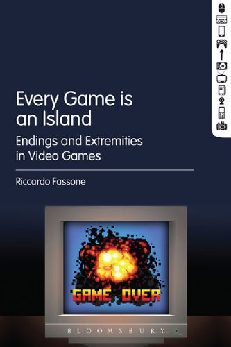 Every Game Is An Island Endings And Extremities In Video Games Riccardo Fassone