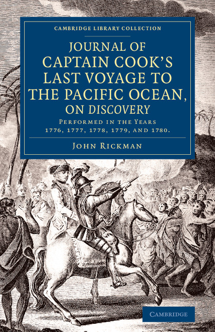 Journal Of Captain Cooks Last Voyage To The Pacific Ocean On Discovery John Rickman
