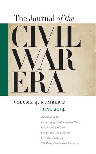 Journal Of The Civil War Era William A Blair