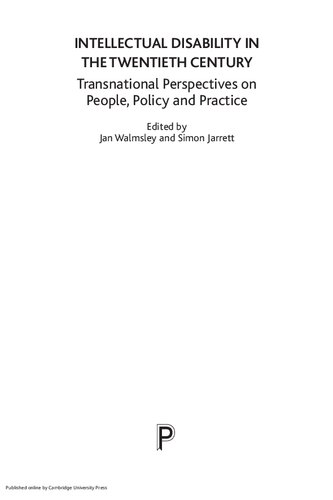 Intellectual Disability In The Twentieth Century Transnational Perspectives On People Policy And Practice 1st Edition Jan Walmsley Editor