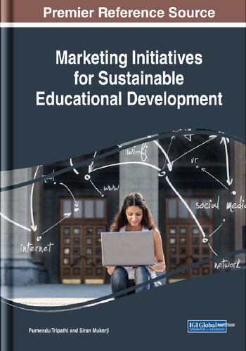 Marketing Initiatives For Sustainable Educational Development 1st Edition Purnendu Tripathi Editor