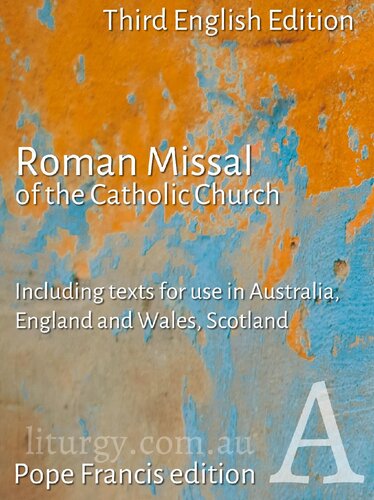 Roman Missal Of The Catholic Church Australia And The United Kingdom 3rd Edition Catholic Church
