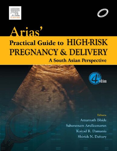Arias Practical Guide To Highrisk Pregnancy And Delivery 4th Edition Fernando Arias