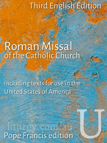 Roman Missal Of The Catholic Church Usa 3rd Edition Catholic Church