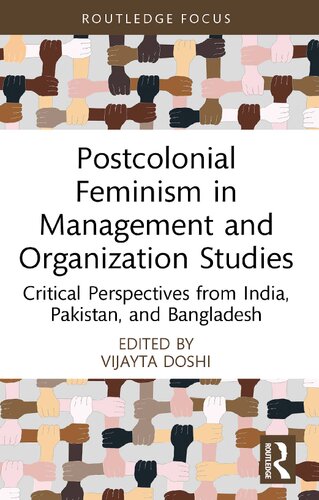 Postcolonial Feminism In Management And Organization Studies Vijayta Doshi Editor