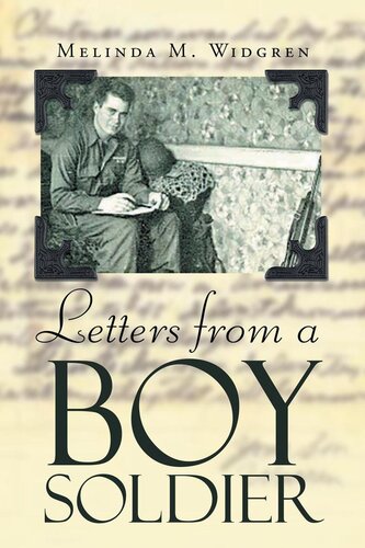 Letters From A Boy Soldier Melinda M M Widgren