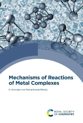Mechanisms Of Reactions Of Metal Complexes In Solution D Banerjoa