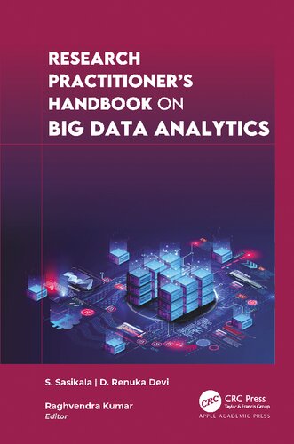 Research Practitioners Handbook On Big Data Analytics 1st Edition S Sasikala