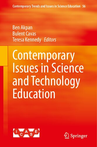 Contemporary Issues In Science And Technology Education Ben Akpan