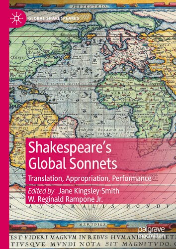 Shakespeares Global Sonnets Translation Appropriation Performance Jane Kingsleysmith