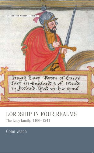 Lordship In Four Realms The Lacy Family 11661241 Colin Veach