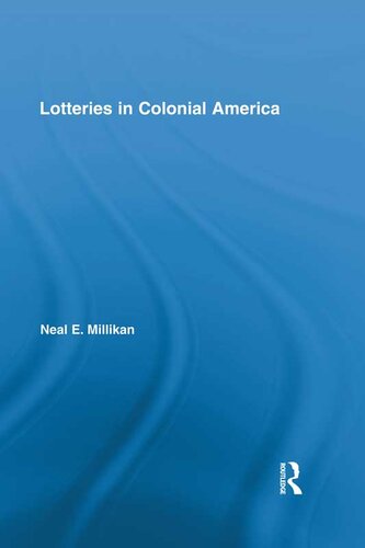 Lotteries In Colonial America Neal Millikan