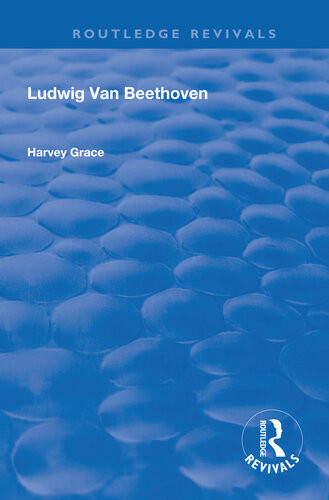 Ludwig Van Beethoven 1927 Harvey Grace Landon Sir Ronald