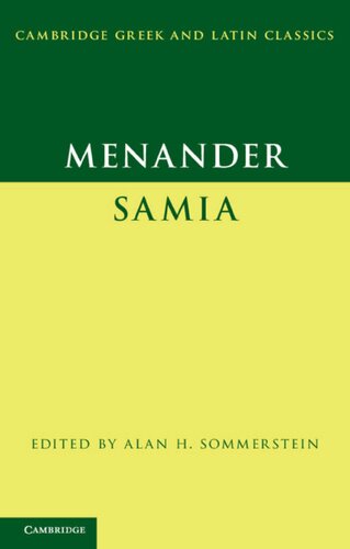 Menander Samia The Woman From Samos Alan H Sommerstein