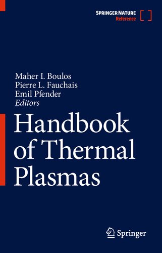 Handbook Of Thermal Plasmas Maher I Boulos Pierre L Fauchais