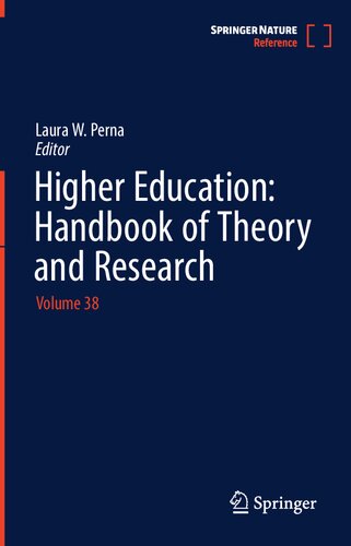 Higher Education Handbook Of Theory And Research Laura W Perna