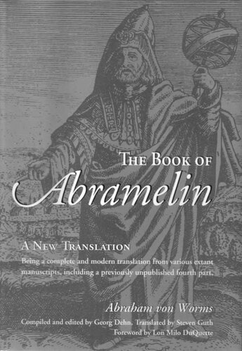 The Book Of Abramelin A New Translation Abraham Von Worms Georg Dehn Steven Guth