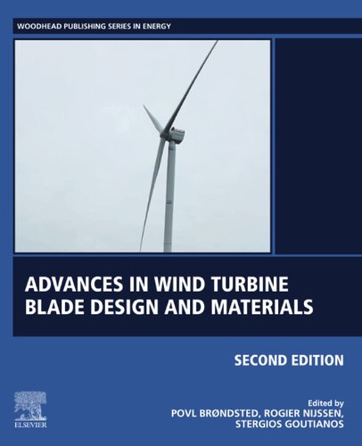 Advances In Wind Turbine Blade Design And Materials 2nd Edition Povl Brondsted