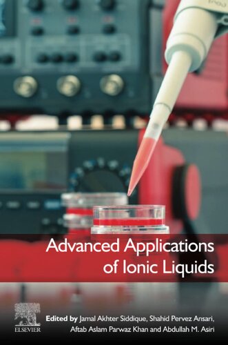 Advanced Applications Of Ionic Liquids Jamal Akhter Siddique