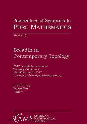 Breadth In Contemporary Topology David T Gay Weiwei Wu