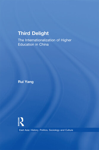 The Third Delight Internationalization Of Higher Education In China Rui Yang