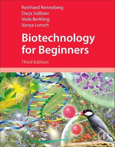 Biotechnology For Beginners 3rd Edition Reinhard Renneberg