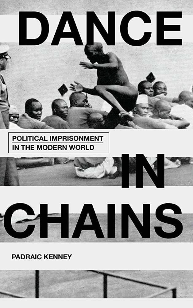 Dance In Chains Padraic Kenney