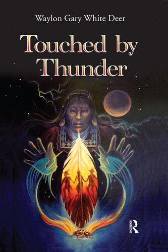 Touched By Thunder Waylon Gary White Deer