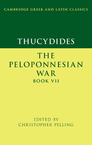 Thucydides The Peloponnesian War Book Vii Christopher Pelling